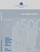 The payment system: payments, securities and derivatives, and the role of the Eurosystem